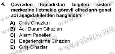 Güvenlik Sistemleri Dersi 2012 - 2013 Yılı (Vize) Ara Sınav Soruları 4. Soru