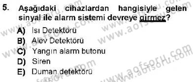 Güvenlik Sistemleri Dersi 2012 - 2013 Yılı (Vize) Ara Sınav Soruları 5. Soru