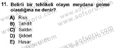 Güvenlik Sistemleri Dersi 2012 - 2013 Yılı (Final) Dönem Sonu Sınav Soruları 11. Soru