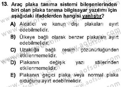 Güvenlik Sistemleri Dersi 2012 - 2013 Yılı (Final) Dönem Sonu Sınav Soruları 13. Soru