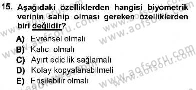 Güvenlik Sistemleri Dersi 2012 - 2013 Yılı (Final) Dönem Sonu Sınav Soruları 15. Soru