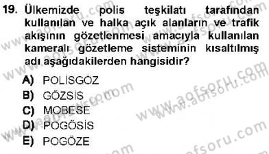 Güvenlik Sistemleri Dersi 2012 - 2013 Yılı (Final) Dönem Sonu Sınav Soruları 19. Soru