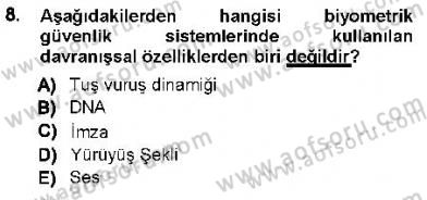 Güvenlik Sistemleri Dersi 2012 - 2013 Yılı (Final) Dönem Sonu Sınav Soruları 8. Soru