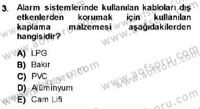 Güvenlik Sistemleri Dersi 2013 - 2014 Yılı (Vize) Ara Sınav Soruları 3. Soru
