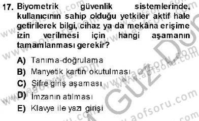 Güvenlik Sistemleri Dersi 2013 - 2014 Yılı (Final) Dönem Sonu Sınav Soruları 17. Soru