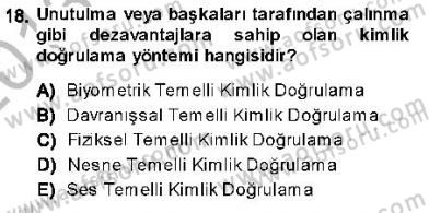 Güvenlik Sistemleri Dersi 2013 - 2014 Yılı (Final) Dönem Sonu Sınav Soruları 18. Soru