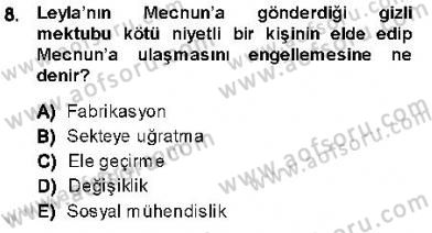 Güvenlik Sistemleri Dersi 2013 - 2014 Yılı (Final) Dönem Sonu Sınav Soruları 8. Soru