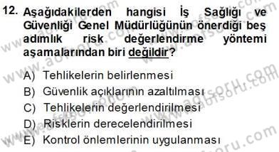 Güvenlik Sistemleri Dersi 2014 - 2015 Yılı (Vize) Ara Sınav Soruları 12. Soru