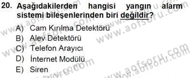 Güvenlik Sistemleri Dersi 2014 - 2015 Yılı (Vize) Ara Sınav Soruları 20. Soru