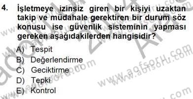Güvenlik Sistemleri Dersi 2014 - 2015 Yılı (Vize) Ara Sınav Soruları 4. Soru
