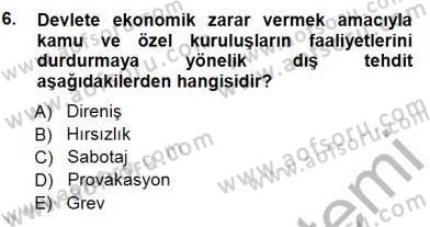 Güvenlik Sistemleri Dersi 2014 - 2015 Yılı (Vize) Ara Sınav Soruları 6. Soru