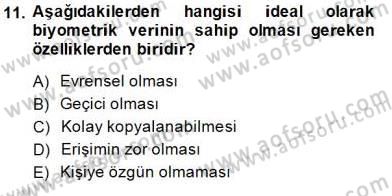 Güvenlik Sistemleri Dersi 2014 - 2015 Yılı (Final) Dönem Sonu Sınav Soruları 11. Soru