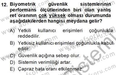 Güvenlik Sistemleri Dersi 2014 - 2015 Yılı (Final) Dönem Sonu Sınav Soruları 12. Soru