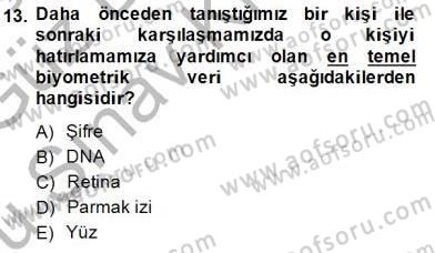 Güvenlik Sistemleri Dersi 2014 - 2015 Yılı (Final) Dönem Sonu Sınav Soruları 13. Soru
