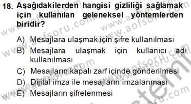 Güvenlik Sistemleri Dersi 2014 - 2015 Yılı (Final) Dönem Sonu Sınav Soruları 18. Soru