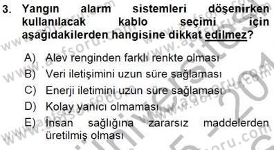 Güvenlik Sistemleri Dersi 2015 - 2016 Yılı (Vize) Ara Sınav Soruları 3. Soru