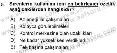 Güvenlik Sistemleri Dersi 2015 - 2016 Yılı (Vize) Ara Sınav Soruları 5. Soru