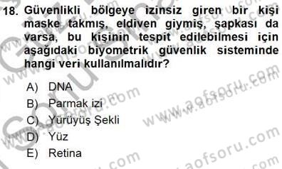 Güvenlik Sistemleri Dersi 2015 - 2016 Yılı (Final) Dönem Sonu Sınav Soruları 18. Soru