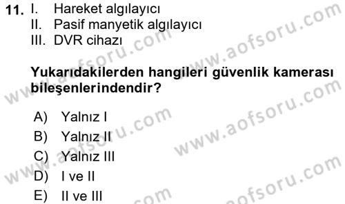 Güvenlik Sistemleri Dersi 2017 - 2018 Yılı 3 Ders Sınav Soruları 11. Soru