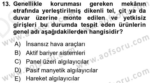 Güvenlik Sistemleri Dersi 2017 - 2018 Yılı 3 Ders Sınav Soruları 13. Soru
