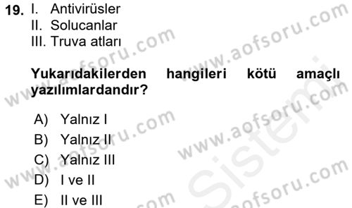 Güvenlik Sistemleri Dersi 2017 - 2018 Yılı 3 Ders Sınav Soruları 19. Soru