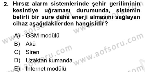 Güvenlik Sistemleri Dersi 2017 - 2018 Yılı 3 Ders Sınav Soruları 2. Soru