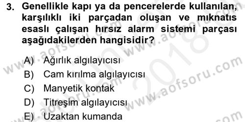 Güvenlik Sistemleri Dersi 2017 - 2018 Yılı 3 Ders Sınav Soruları 3. Soru