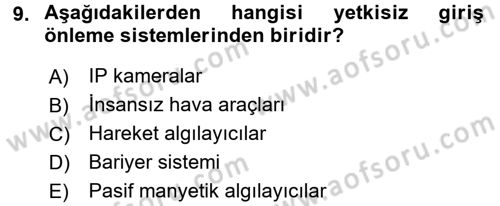 Güvenlik Sistemleri Dersi 2017 - 2018 Yılı 3 Ders Sınav Soruları 9. Soru