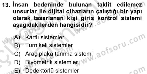 Güvenlik Sistemleri Dersi 2017 - 2018 Yılı (Vize) Ara Sınav Soruları 13. Soru