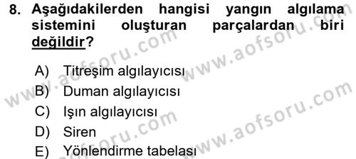 Güvenlik Sistemleri Dersi 2017 - 2018 Yılı (Vize) Ara Sınav Soruları 8. Soru