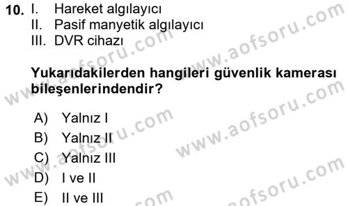 Güvenlik Sistemleri Dersi 2017 - 2018 Yılı (Final) Dönem Sonu Sınav Soruları 10. Soru