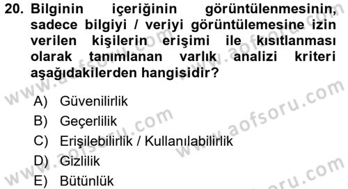 Güvenlik Sistemleri Dersi 2017 - 2018 Yılı (Final) Dönem Sonu Sınav Soruları 20. Soru