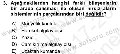 Güvenlik Sistemleri Dersi 2017 - 2018 Yılı (Final) Dönem Sonu Sınav Soruları 3. Soru