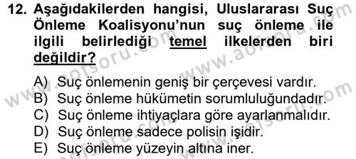 Özel Güvenlik Hizmetlerinde Güvenlik Önlemleri Dersi 2012 - 2013 Yılı (Vize) Ara Sınav Soruları 12. Soru
