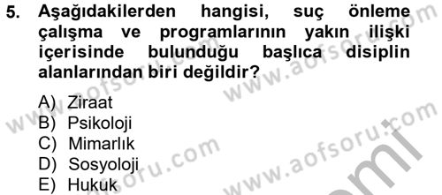 Özel Güvenlik Hizmetlerinde Güvenlik Önlemleri Dersi 2012 - 2013 Yılı (Vize) Ara Sınav Soruları 5. Soru
