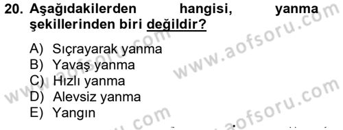 Özel Güvenlik Hizmetlerinde Güvenlik Önlemleri Dersi 2012 - 2013 Yılı (Final) Dönem Sonu Sınav Soruları 20. Soru