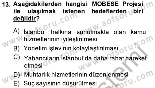 Özel Güvenlik Hizmetlerinde Güvenlik Önlemleri Dersi 2013 - 2014 Yılı (Vize) Ara Sınav Soruları 13. Soru