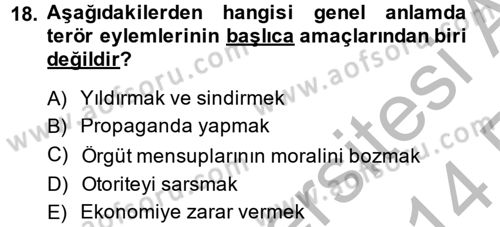 Özel Güvenlik Hizmetlerinde Güvenlik Önlemleri Dersi 2013 - 2014 Yılı (Vize) Ara Sınav Soruları 18. Soru