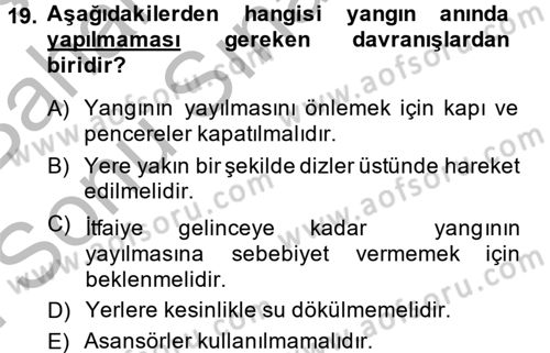 Özel Güvenlik Hizmetlerinde Güvenlik Önlemleri Dersi 2013 - 2014 Yılı (Final) Dönem Sonu Sınav Soruları 19. Soru