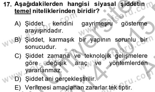 Özel Güvenlik Hizmetlerinde Güvenlik Önlemleri Dersi 2014 - 2015 Yılı (Vize) Ara Sınav Soruları 17. Soru