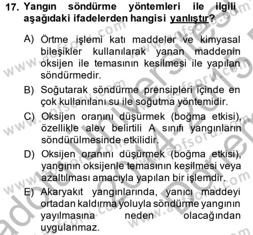 Özel Güvenlik Hizmetlerinde Güvenlik Önlemleri Dersi 2014 - 2015 Yılı (Final) Dönem Sonu Sınav Soruları 17. Soru