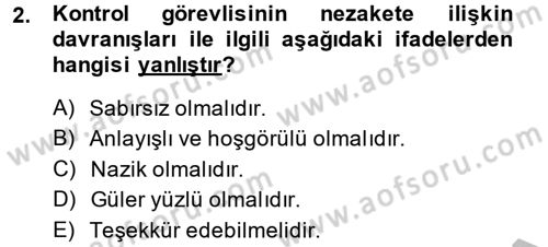 Özel Güvenlik Hizmetlerinde Güvenlik Önlemleri Dersi 2014 - 2015 Yılı (Final) Dönem Sonu Sınav Soruları 2. Soru