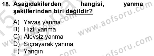 Özel Güvenlik Hizmetlerinde Güvenlik Önlemleri Dersi 2014 - 2015 Yılı Tek Ders Sınav Soruları 18. Soru