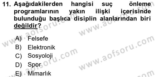 Özel Güvenlik Hizmetlerinde Güvenlik Önlemleri Dersi 2015 - 2016 Yılı (Vize) Ara Sınav Soruları 11. Soru