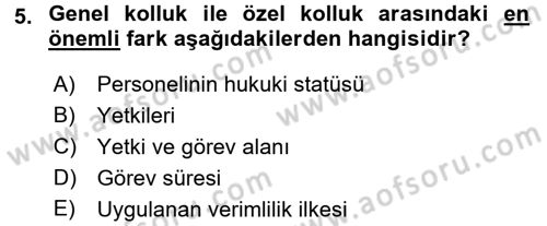 Özel Güvenlik Hizmetlerinde Güvenlik Önlemleri Dersi 2015 - 2016 Yılı (Vize) Ara Sınav Soruları 5. Soru