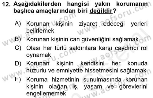 Özel Güvenlik Hizmetlerinde Güvenlik Önlemleri Dersi 2015 - 2016 Yılı Tek Ders Sınav Soruları 12. Soru