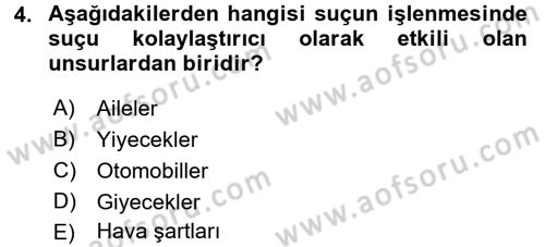 Özel Güvenlik Hizmetlerinde Güvenlik Önlemleri Dersi 2015 - 2016 Yılı Tek Ders Sınav Soruları 4. Soru