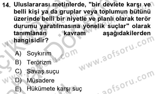 Özel Güvenlik Hizmetlerinde Güvenlik Önlemleri Dersi 2016 - 2017 Yılı (Vize) Ara Sınav Soruları 14. Soru