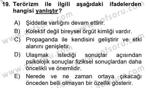 Özel Güvenlik Hizmetlerinde Güvenlik Önlemleri Dersi 2016 - 2017 Yılı (Vize) Ara Sınav Soruları 19. Soru