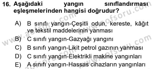 Özel Güvenlik Hizmetlerinde Güvenlik Önlemleri Dersi 2016 - 2017 Yılı (Final) Dönem Sonu Sınav Soruları 16. Soru